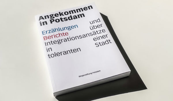 Umschlaggestaltung, Coverdesign, Angekommen in Potsdam, Potsdamer Bürgerstiftung